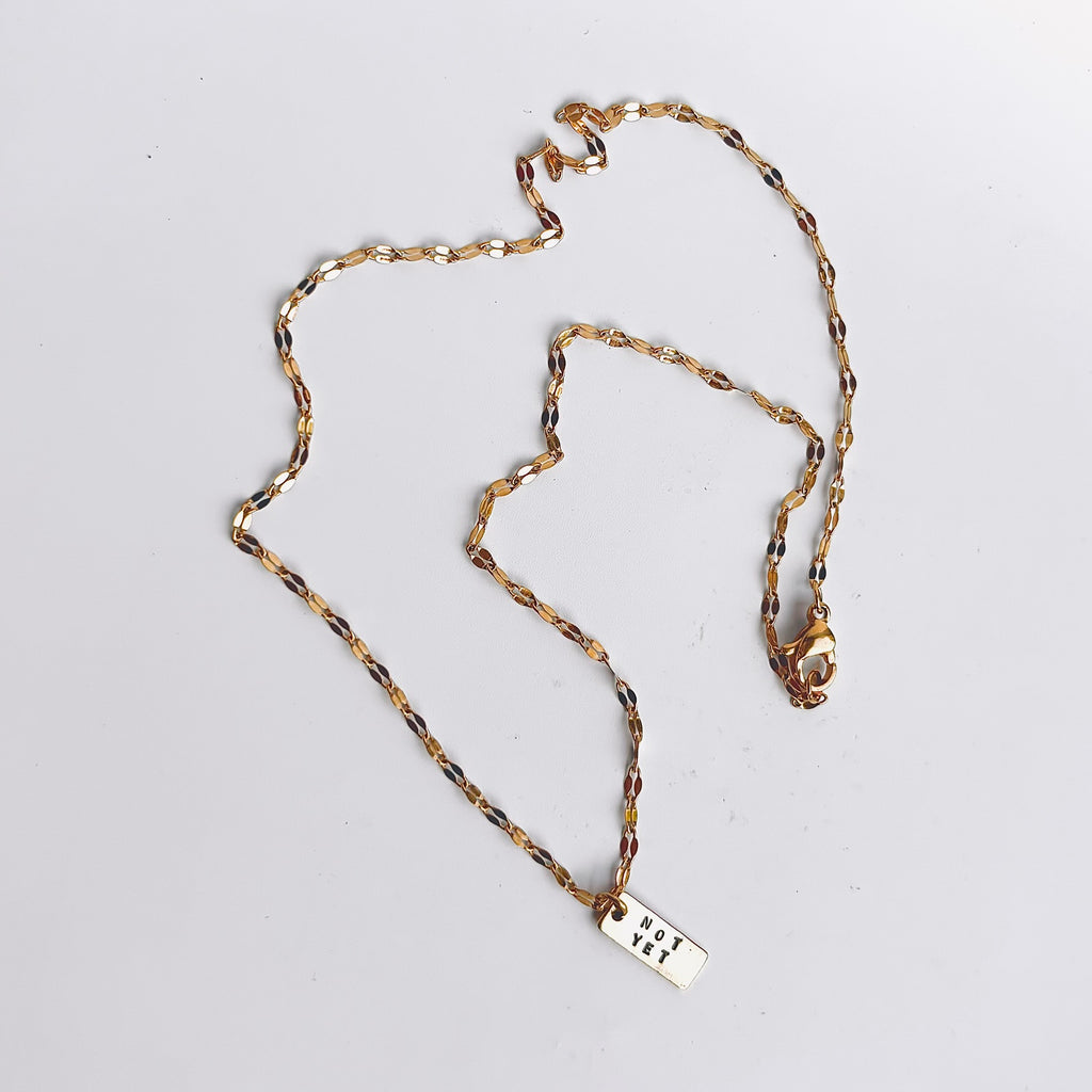 Not Yet Necklace